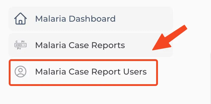Malaria Case Report Users navigation